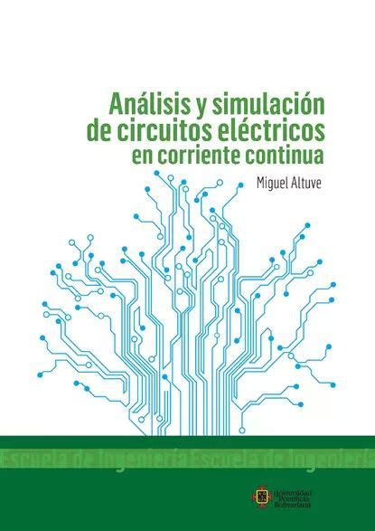 Anlisis Y Simulacin De Circuitos Elctricos En Corriente Continua