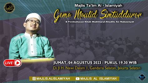 Live Pengajian Malam Sabtu Majlis Ta Lim Al Islamiyah Jum At