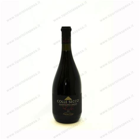 Vino Montepulciano Dop Colle Secco Cl 75 Tiportolaspesa It