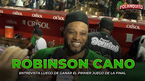 Robinson Cano Entrevista Luego De Ganar El Primer Juego De La Final