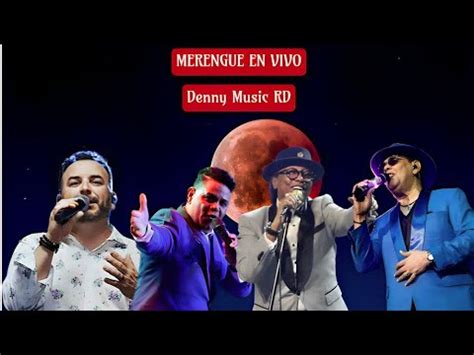 Merengue En Vivo Mix 7 Denny Music RD Calidad Audio Full YouTube