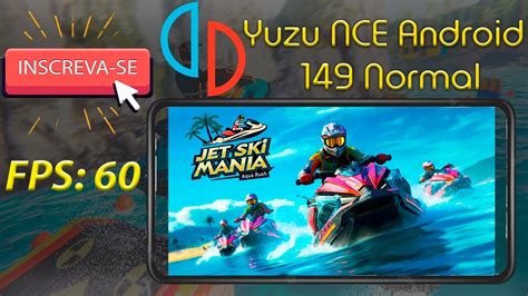 Yuzu Nce Normal Android Teste Jet Ski Mania Aqua Rush Youtube