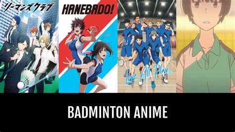 Badminton Anime | Anime-Planet