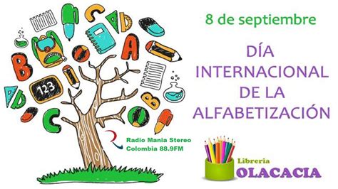 El Día Internacional de la Alfabetización que celebramos cada 8 de