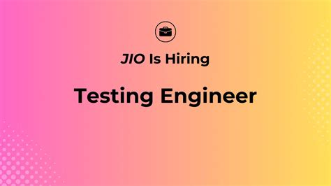 Jio Is Hiring Testing Engineer In Mumbai