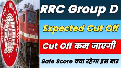 RRC Group D Expected Cut Off RRC Group D Final Cut Off RRC Group