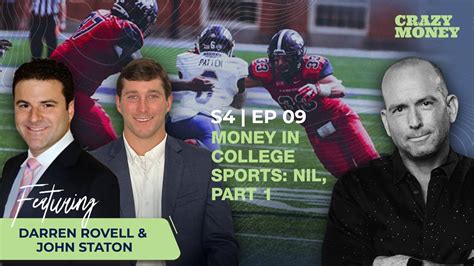 Money In College Sports NIL Part 1 With Darren Rovell John Staton