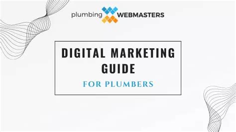 Digital Marketing For Plumbers The Ultimate Guide For 2024