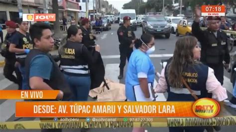 Trujillo Asesinan A Balazos A Hombre SOLTV PERU