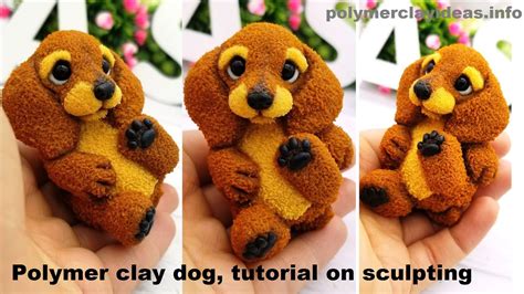 Polymer Clay Tutorial On Sculpting The Dog Youtube