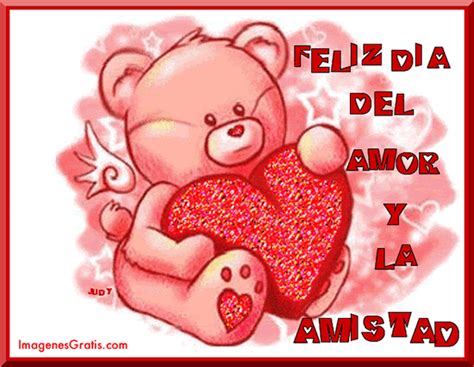 Feliz Día Del Amor Y La Amistad Feliz Día De La Amistad Dia Del Amor