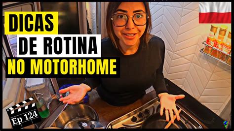 Como A Nossa Rotina Vivendo Em Um Motorhome Na Europa Ep Youtube