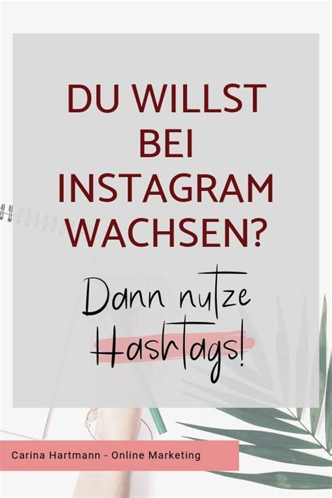 So Nutzt Du Hashtags Bei Instagram Richtig Carina Hartmann