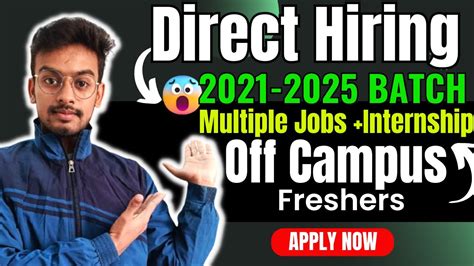 Direct Hiring Biggest Off Campus Drive For 2024 2023 2022 Batch