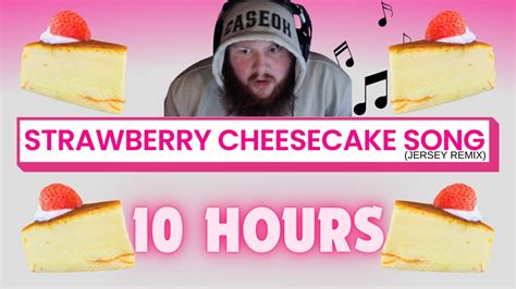 Strawberry Cheesecake Caseoh Song 10 Hours Youtube