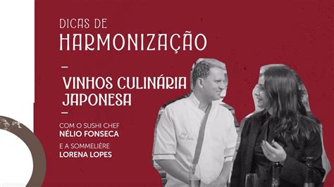 Dicas De Harmoniza O Vinhos Culin Ria Japonesa Lorena Lopes E