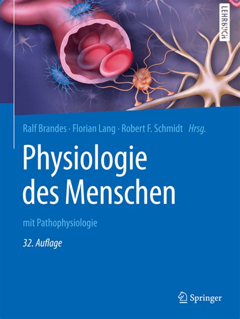 Physiologie Des Menschen Von Ralf Brandes ISBN 978 3 662 56467 7