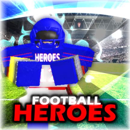 RobloxGo | The Legends: Football Heroes ~Uncopylocked~ - Real Time ...