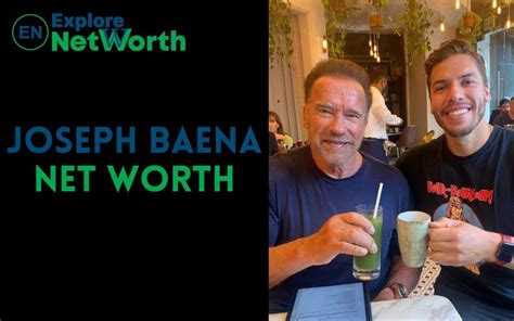joseph baena net worth 2023