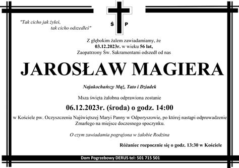 Śp Jarosław Magiera A W Derus Dom pogrzebowy Tarnów Zakład