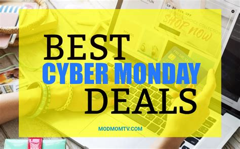 Best Cyber Monday Deals Modmomtv