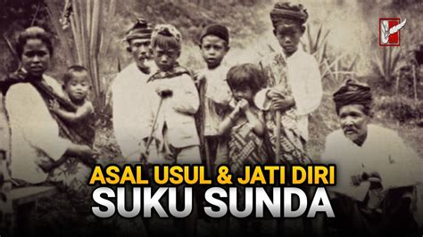 Buku Asal Usul Melayu Sunda Keberagaman Suku Bangsa Di Indonesia The