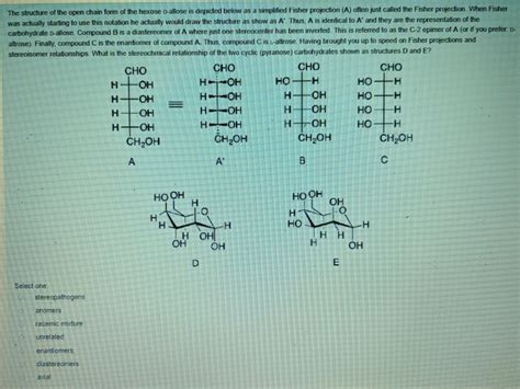 Solved The Structure Of The Open Chain Form Of The Hexose