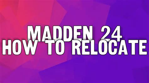 How To Relocate In Madden 24 Franchise Mode Tips4gamers