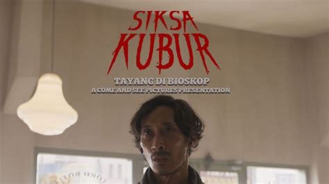 Lengkap Sinopsis Dan Daftar Pemain Film Siksa Kubur Film Horor