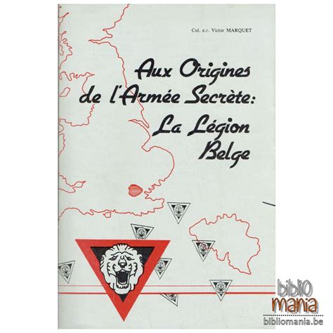 Aux Origines De L Arm E Secr Te La L Gion Belge Victor Marquet