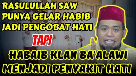 HATI HATI DENGAN KLAN BA ALAWI PEMBAWA PENYAKIT HATI DI NKRI GUS