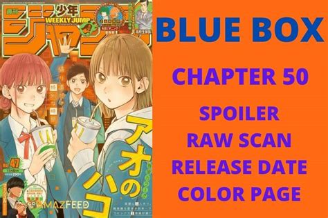 Blue Box Chapter Spoiler Raw Scan Color Page Release Date Amazfeed