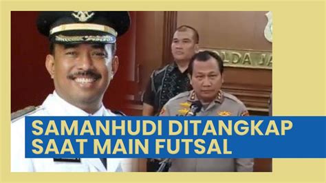 Eks Wali Kota Blitar Samanhudi Anwar Ditangkap Saat Main Futsal