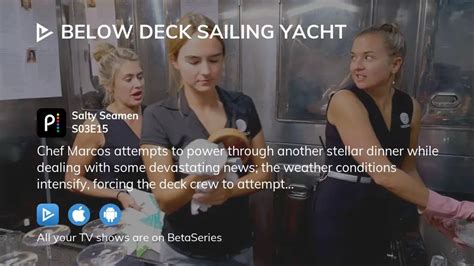 Watch Below Deck Sailing Yacht Season 3 Episode 15 Streaming Online