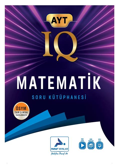 PARAF YAYINLARI AYT AYT IQ Matematik Soru Kütüphanesi