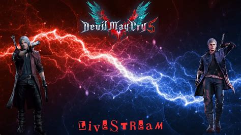 Devil May Cry 5 Livestream Part 1 Livestream Gaming Devilmaycry5