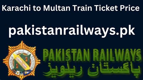 Karachi To Multan Train Ticket Price