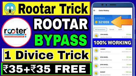 Rooter App One Divice Unlimited Reffer Bypass Trick Rooter App Coins