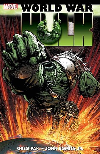 World War Hulk Greg Pak Peter David John Romita Jr Amazon Co Uk Books