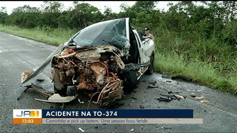 Homem Fica Ferido E Cachorro Morre Após Picape Bater Na Lateral De Caminhão Tocantins G1