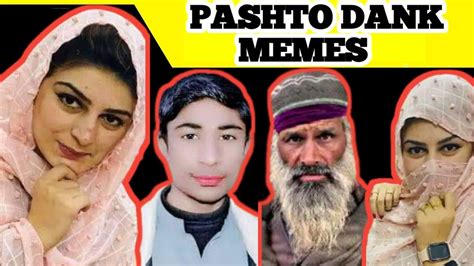 Pashto Dank Memes Pashto Funny Memes Compilation Pashto Funny