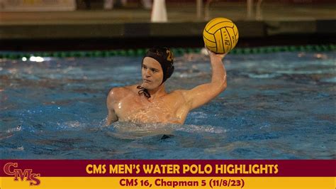 Cms Men S Water Polo Highlights Vs Chapman Youtube