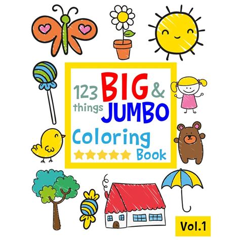 123 Things Big And Jumbo Coloring Book 123 Coloring Pages