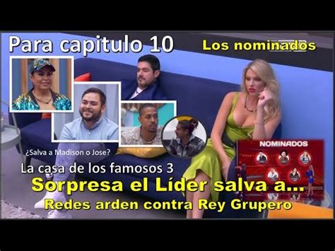 Rey Salva A Jose Redes Arden Contra Rey Grupero Para Capitulo 10 La