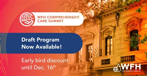 Comprehensive Care Summit Draft Program Now Available World Federation Of Hemophilia