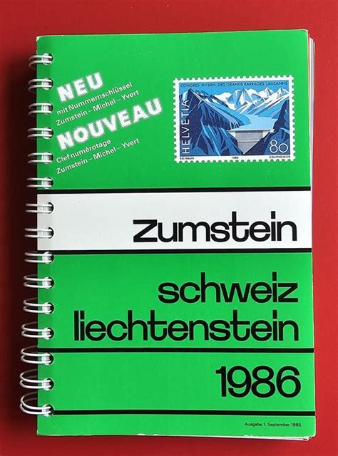 ZUMSTEIN KATALOG SCHWEIZ LIECHTENSTEIN 1986 GUTER ZUSTAND Kaufen Auf