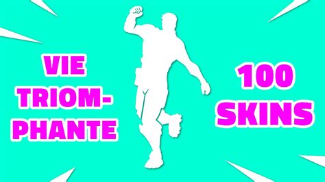 Vie Triomphante Avec 100 Skins 💯 Danse Fortnite X Emicida Youtube