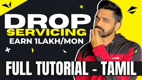 Earn 1Lakh Per MonthDrop Servicing Full Tutorial For Beginners Tamil