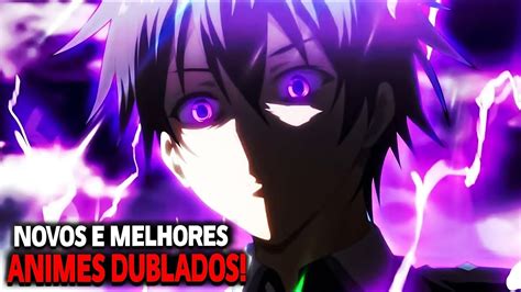 TOP 10 Novos Animes Dublado Em 2022 MELHORES ANIMES DUBLADOS 5