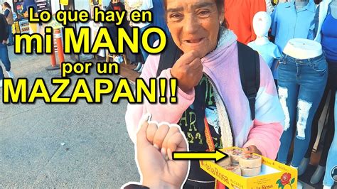 Te Cambio Lo Que Hay En Mi MANO Por Un MAZAPAN Bufones Net YouTube